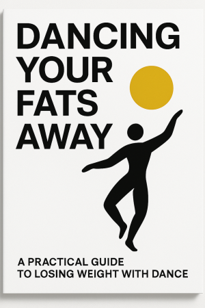 Dancing Your Fats Away