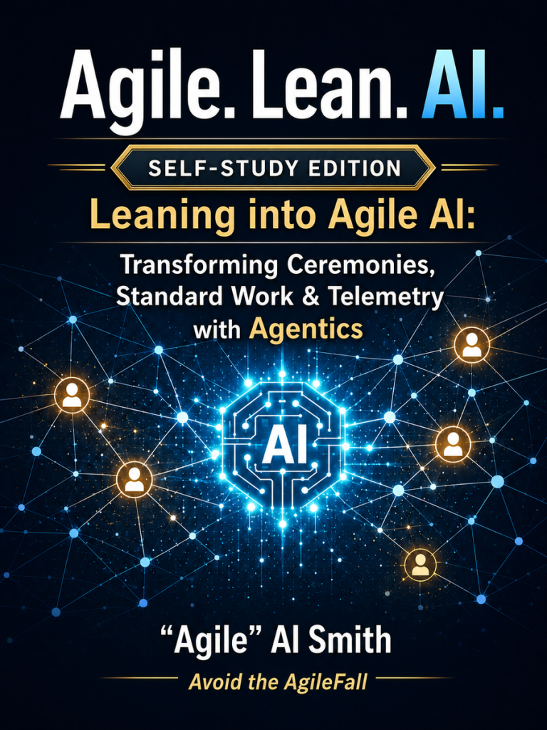 Agile. Lean. AI. — Self-Study Edition