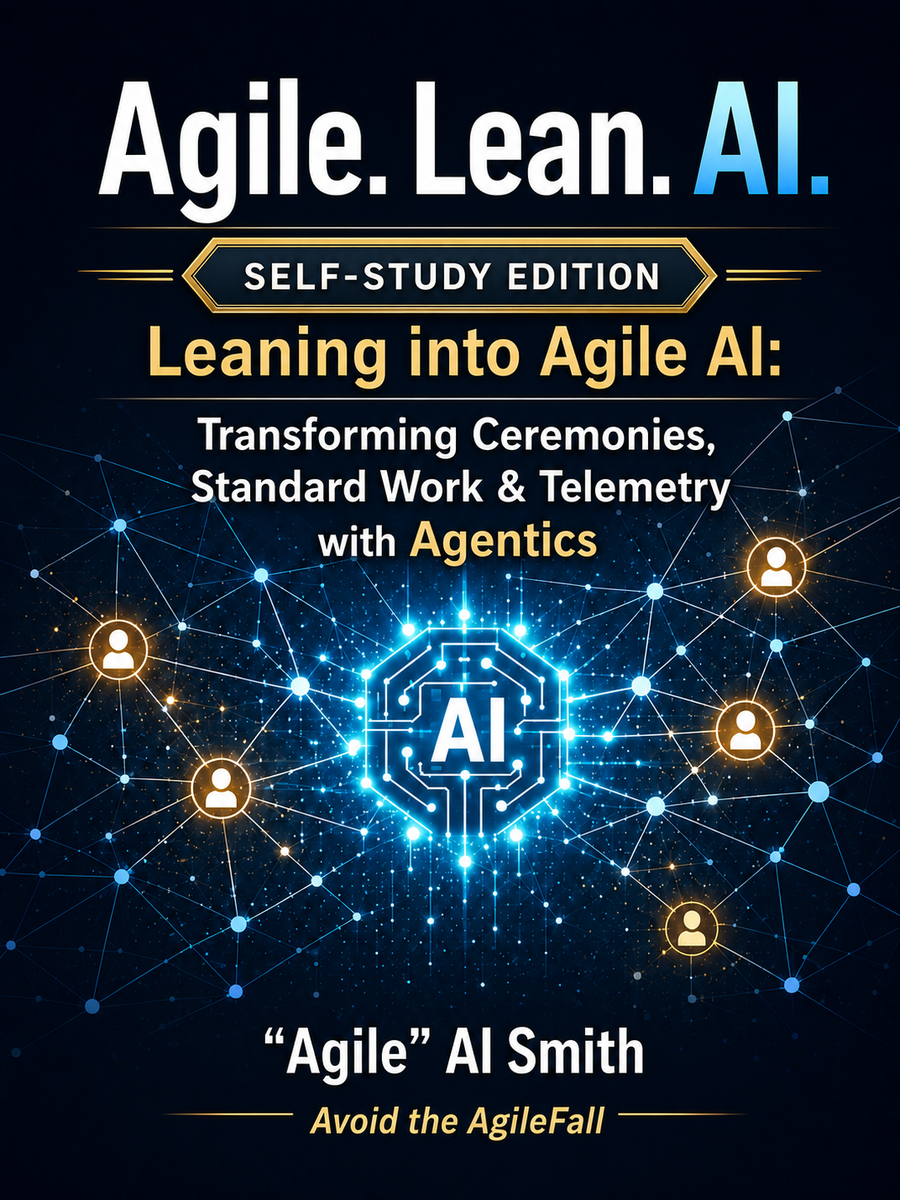 Agile. Lean. AI. — Self-Study Edition
