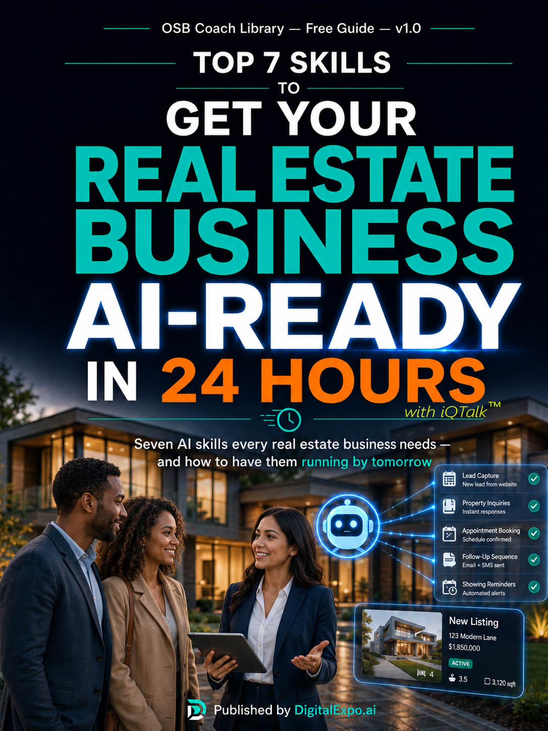 Top 7 Skills to Get Your Real Estate Business AI-Ready in 24 Hours