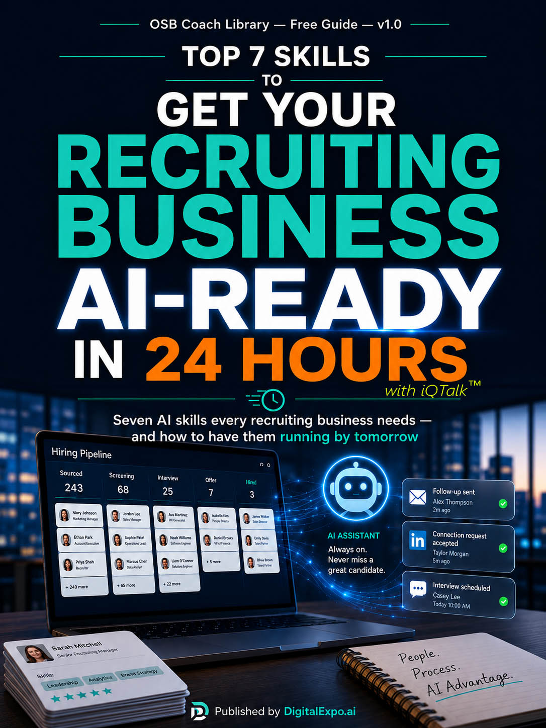 Top 7 Skills to Get Your Recruiting Business AI-Ready in 24 Hours