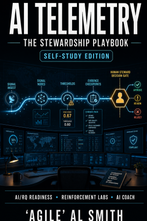 AI Telemetry: The Stewardship Playbook — Self-Study Edition